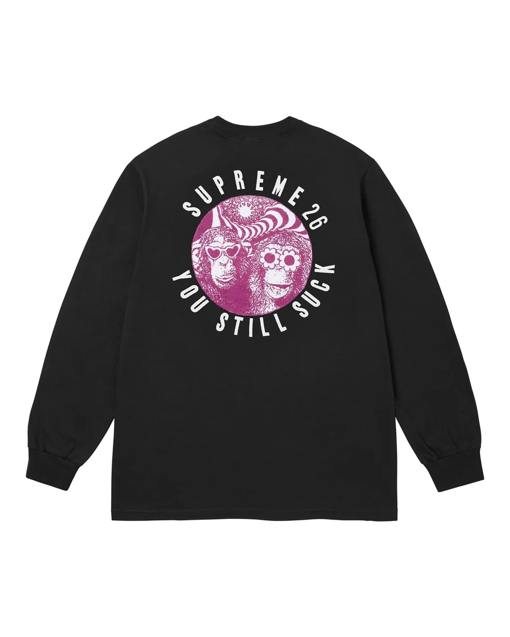 Supreme You Still Suck L/S Tee Black